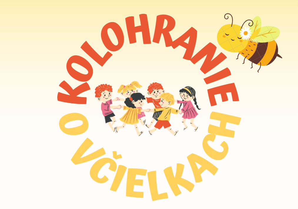 Kolohranie: O včielkach