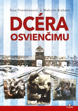 Friedmanová, Tova: Dcéra Osvienčimu