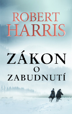 Harris, Robert: Zákon o zabudnutí