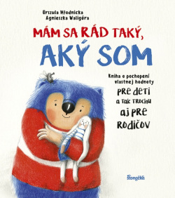 Młodnicka, Urszula: Mám sa rád taký, aký som