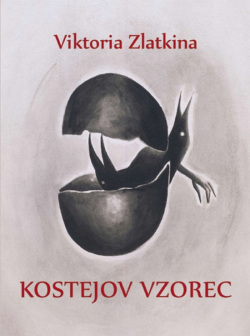 Zlatkina, Viktoria: Kostejov vzorec