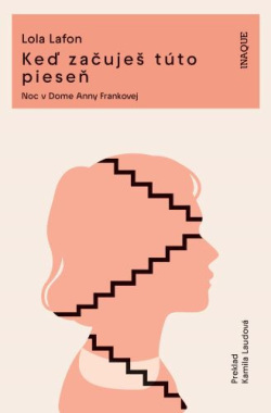 Lafon, Lola: Keď začuješ túto piseň