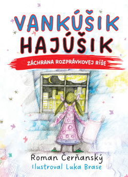 Čerňanský, Roman: Vankúšik Hajúšik