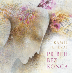 Peteraj, Kamil: Príbeh bez konca